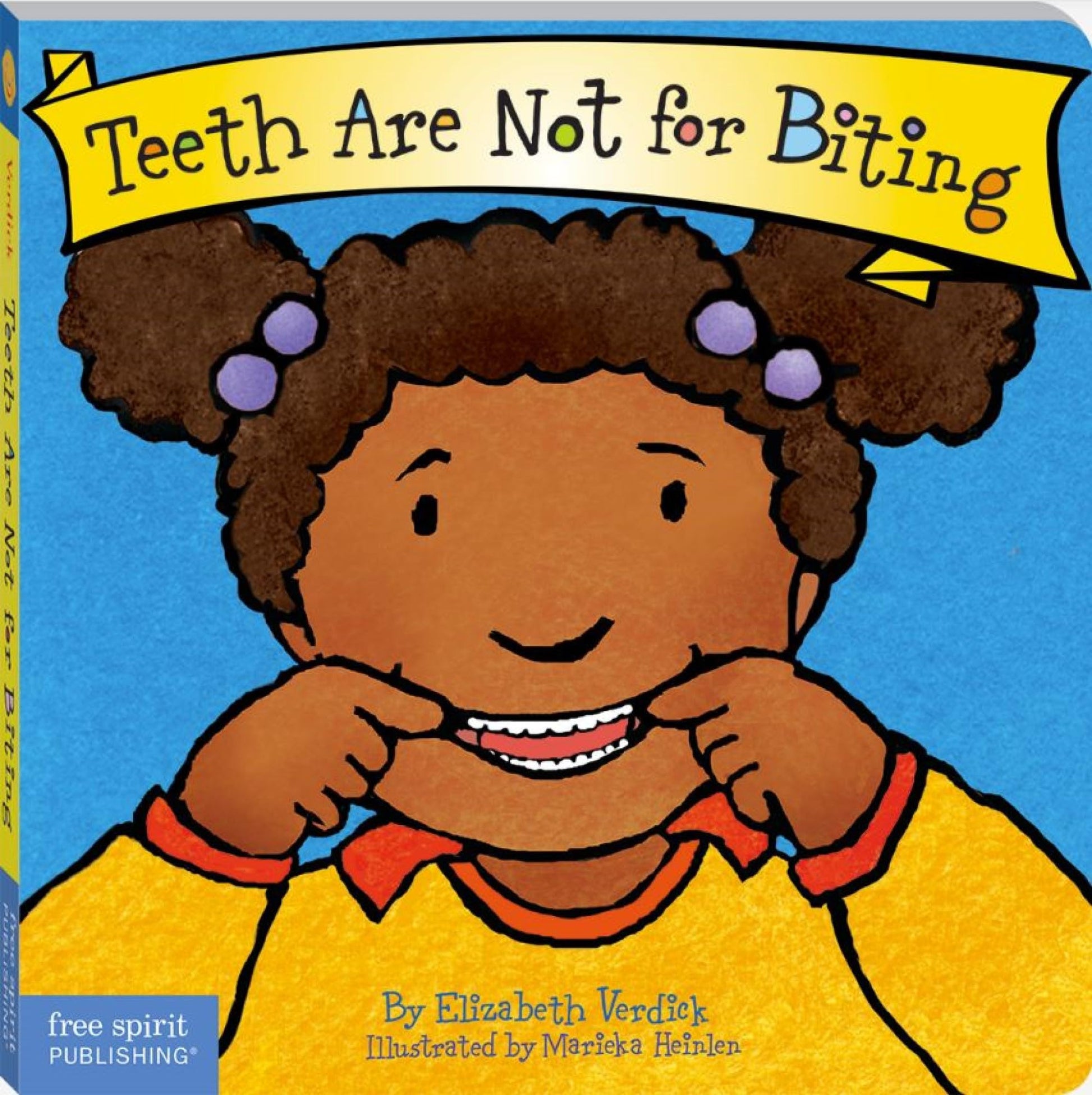 Teeth Are Not for Biting by Verdick, Elizabeth