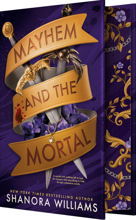 Mayhem and the Mortal: A Morally Gray Hero Enemies-To-Lovers Fantasy Romance -- Shanora Williams, Hardcover
