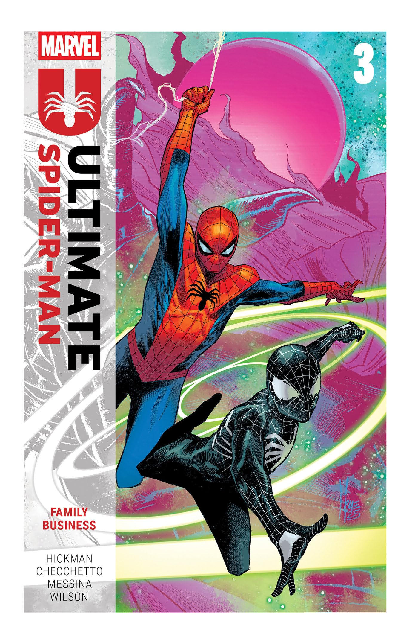 Ultimate Spider-Man by Jonathan Hickman Vol. 3: Family Business by Hickman, Jonathan