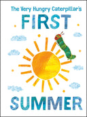 The Very Hungry Caterpillar's First Summer -- Eric Carle, Board Book
