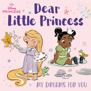 Dear Little Princess: My Dreams for You (Disney Princess) by Random House Disney