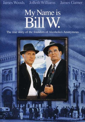 My Name Is Bill W