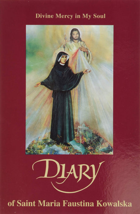 Diary: Divine Mercy in My Soul -- Maria Faustina Kowalska, Paperback
