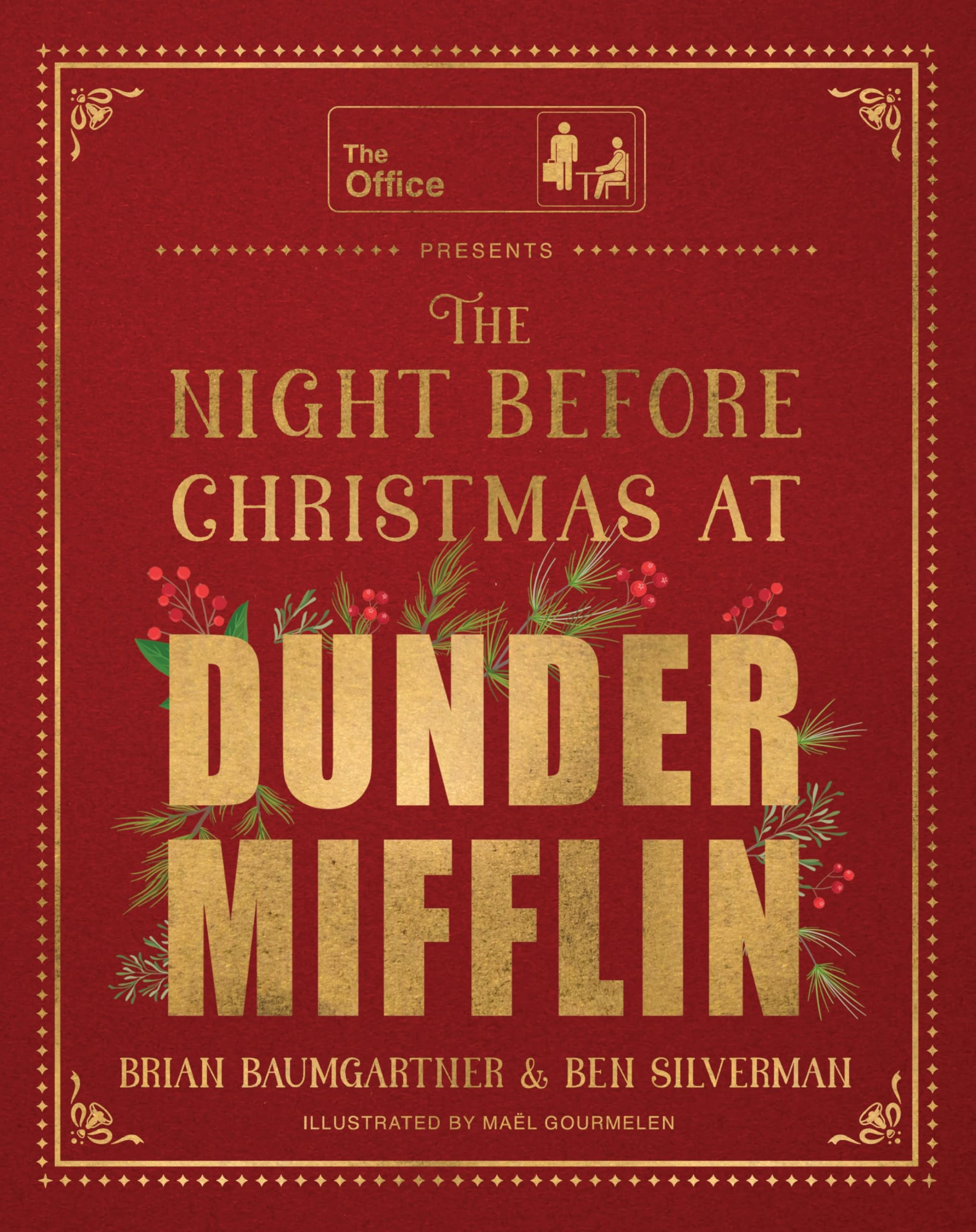 The Night Before Christmas at Dunder Mifflin by Baumgartner, Brian