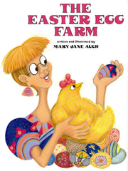 The Easter Egg Farm by Auch, Mary Jane