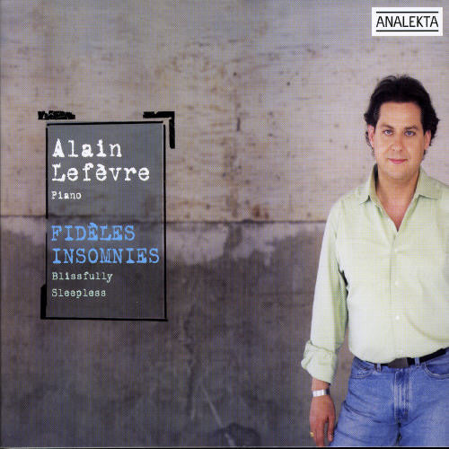 Blissfully Sleepless -- Alain Lefevre, CD