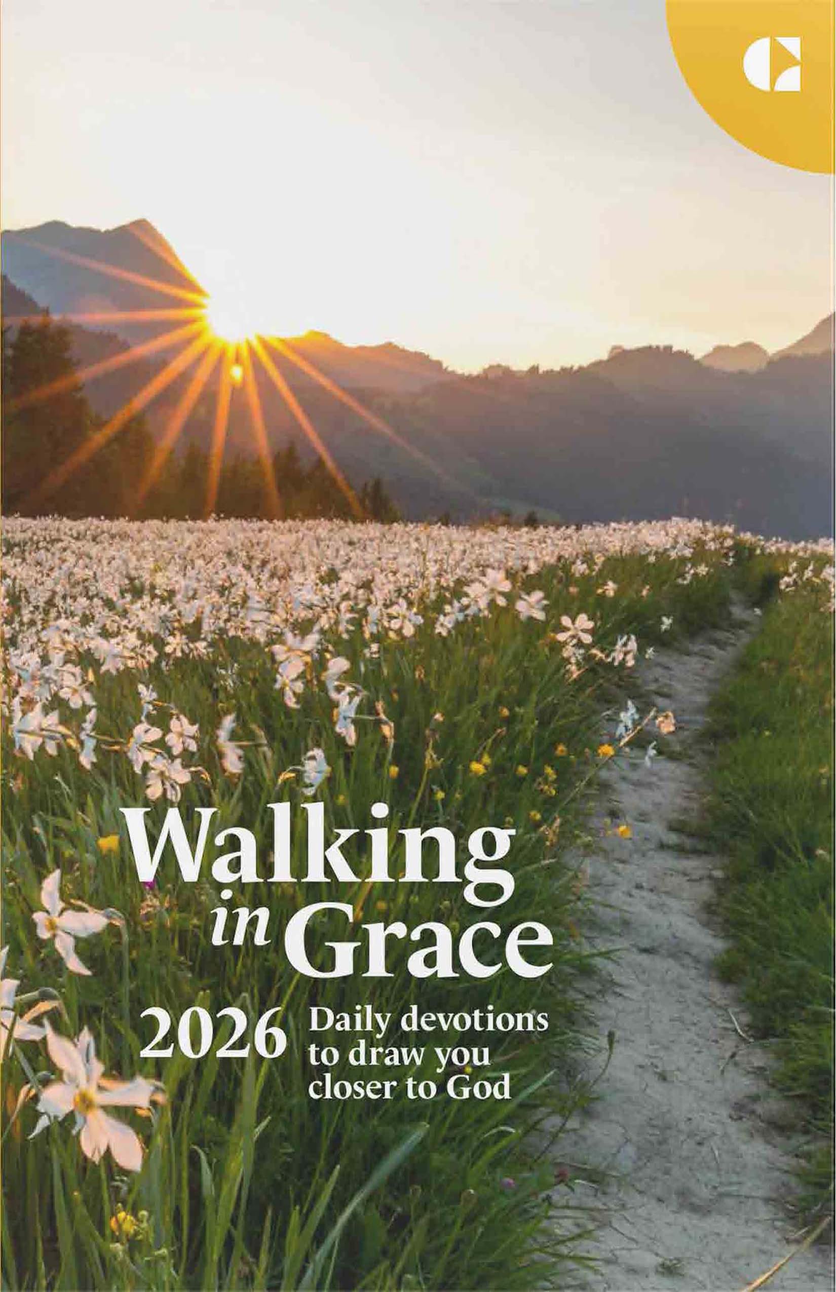 Walking in Grace 2026: Daily Devotions to Draw You Closer to God by Guideposts