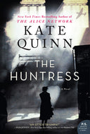 The Huntress -- Kate Quinn, Paperback