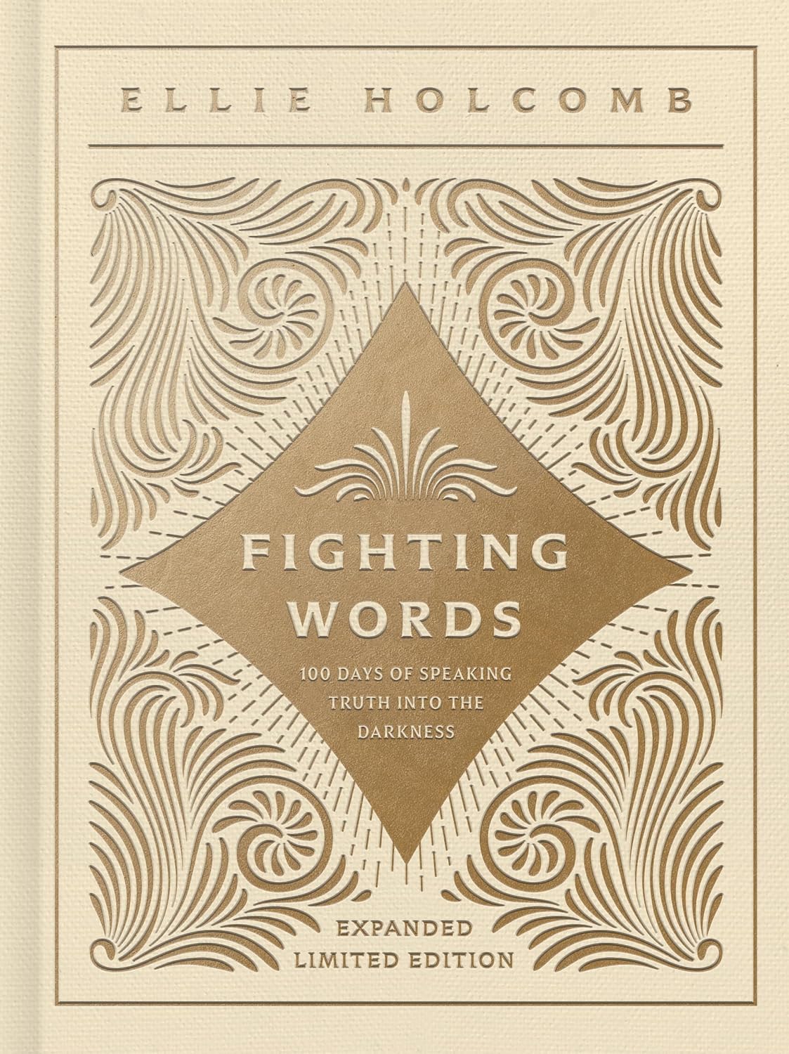 Fighting Words Devotional: Expanded Limited Edition by Holcomb, Ellie