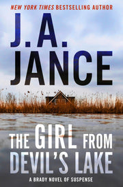 The Girl from Devil's Lake: A Brady Novel of Suspense by Jance, J. A.