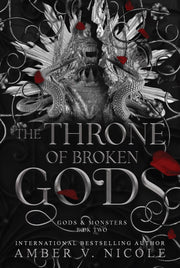 The Throne of Broken Gods (Krt) by Nicole, Amber V.