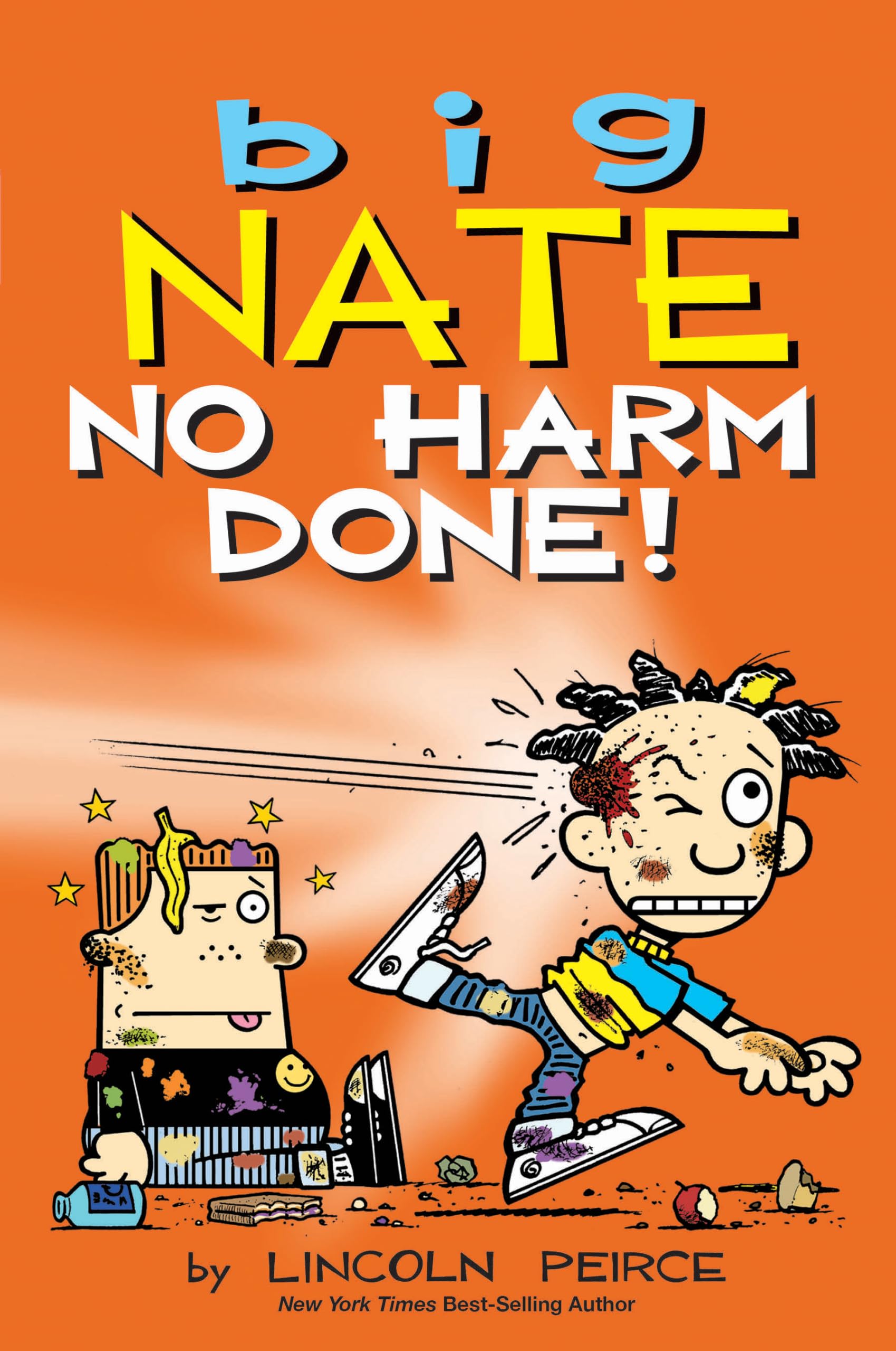 Big Nate: No Harm Done!: Volume 33 by Peirce, Lincoln