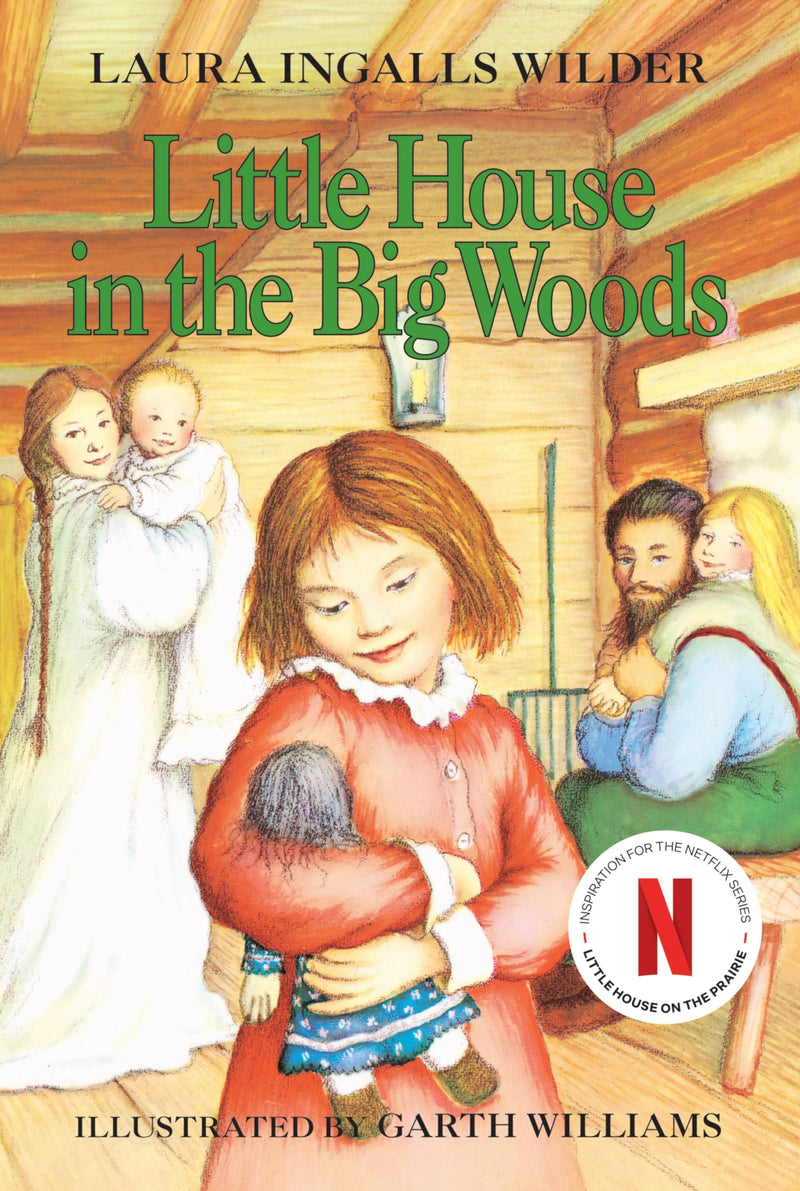 Little House in the Big Woods by Wilder, Laura Ingalls