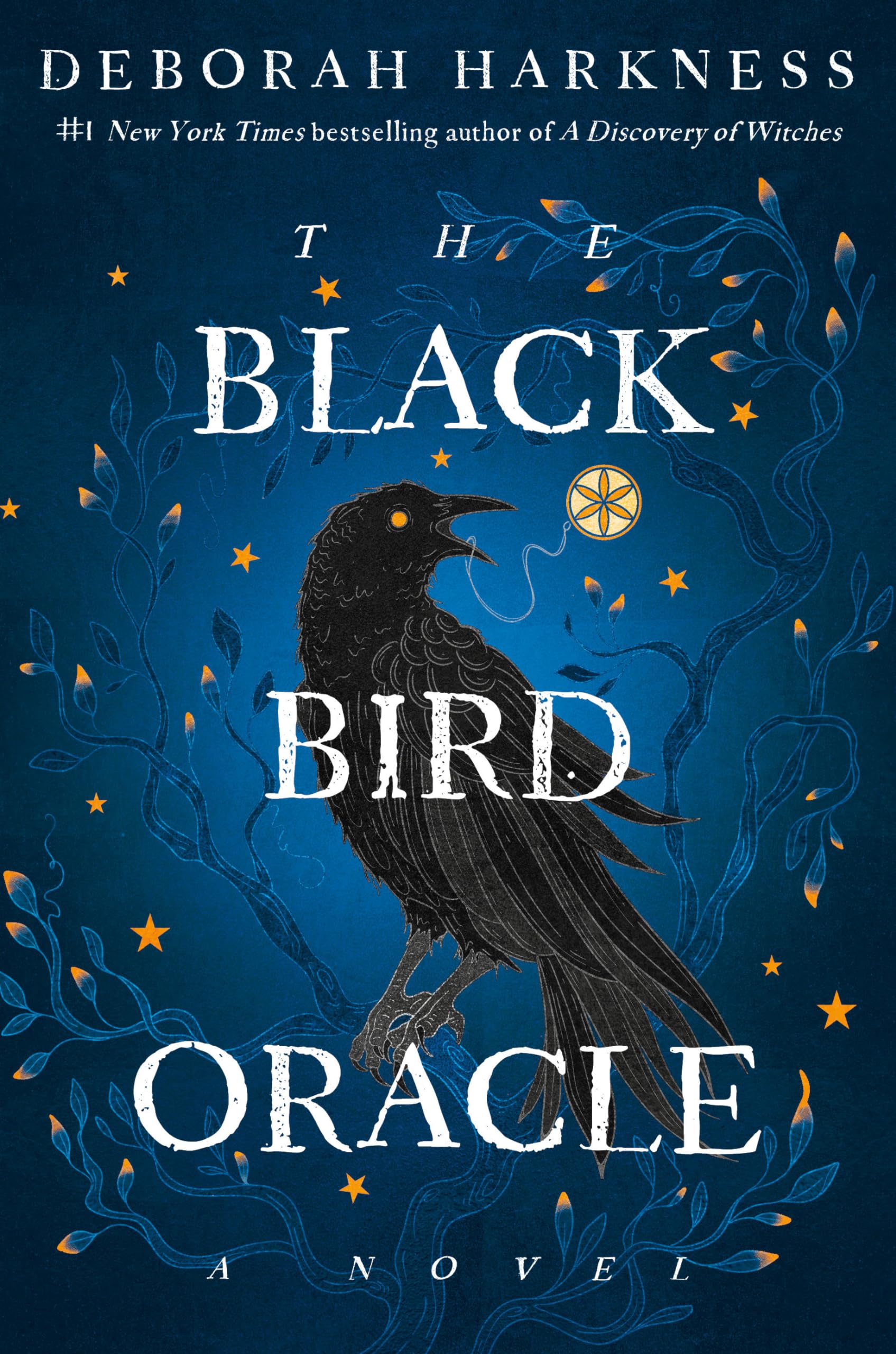 The Black Bird Oracle by Harkness, Deborah