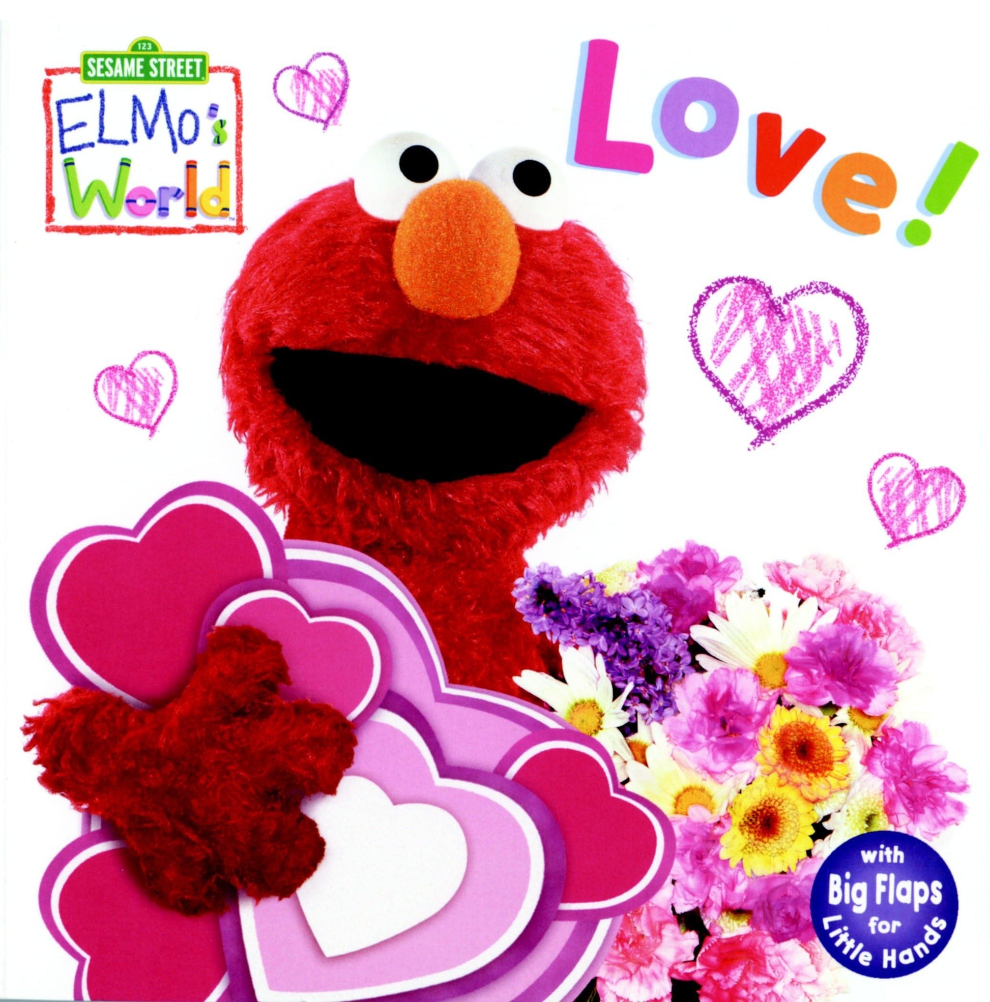 Elmo's World: Love! (Sesame Street) by McMahon, Kara