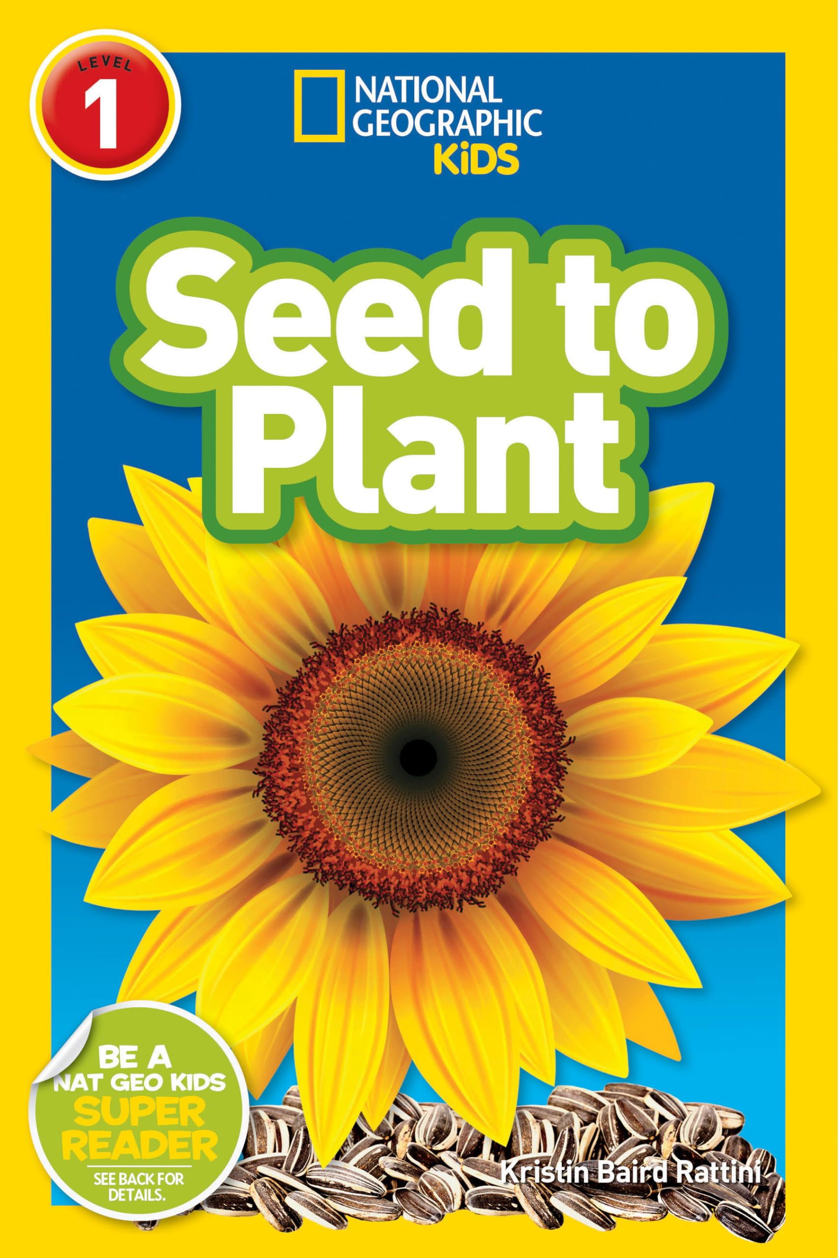 Seed to Plant by Rattini, Kristin Baird