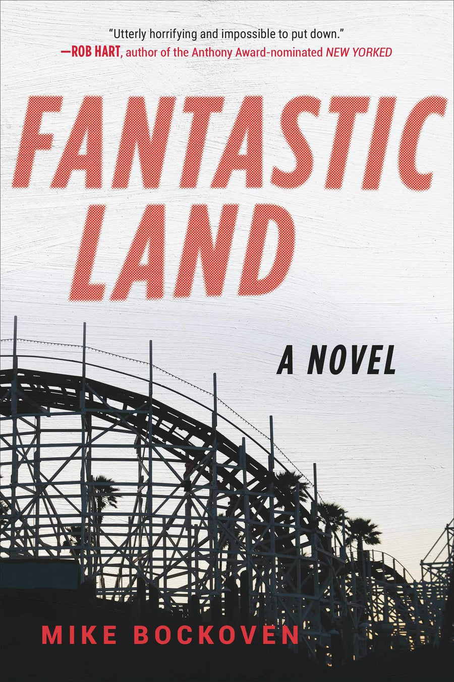 Fantasticland -- Mike Bockoven, Paperback