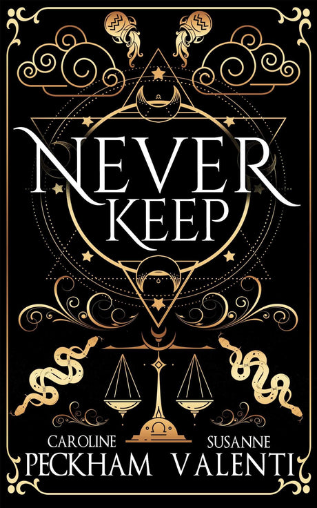 Never Keep (Book 1 in the Sins of the Zodiac Series) -- Caroline Peckham, Hardcover