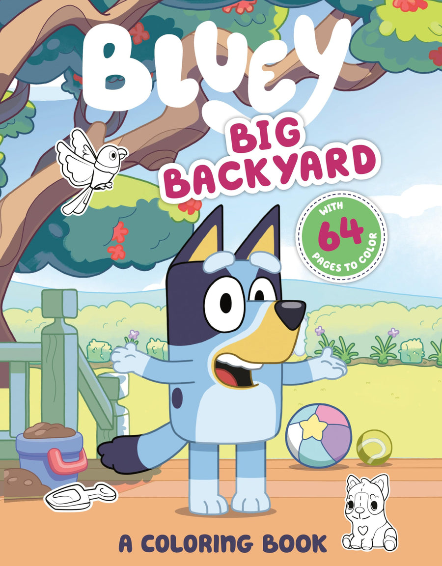 Bluey: Big Backyard: A Coloring Book -- Penguin Young Readers Licenses, Paperback