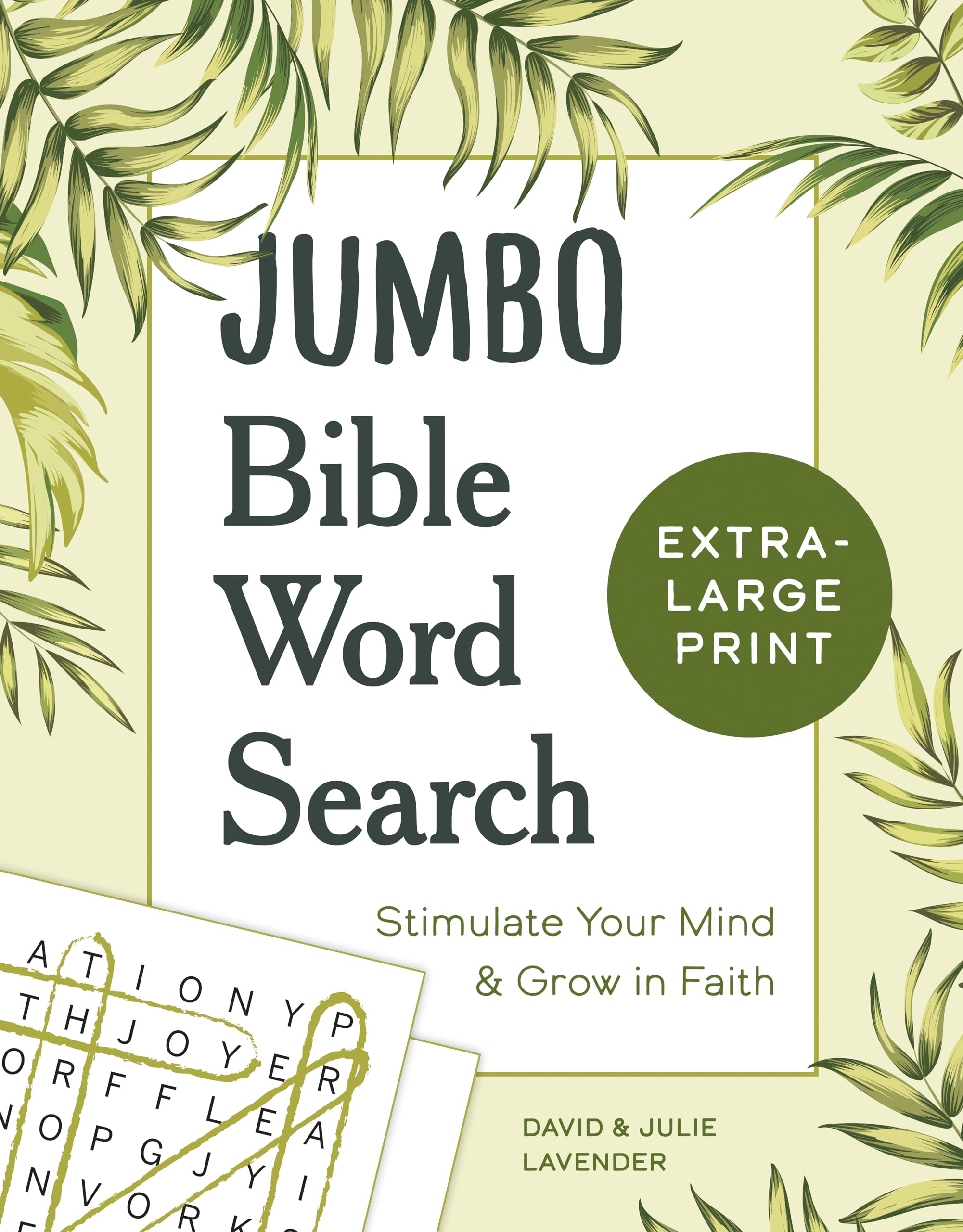 Jumbo Bible Word Search: Stimulate Your Mind and Grow in Faith by Lavender, David