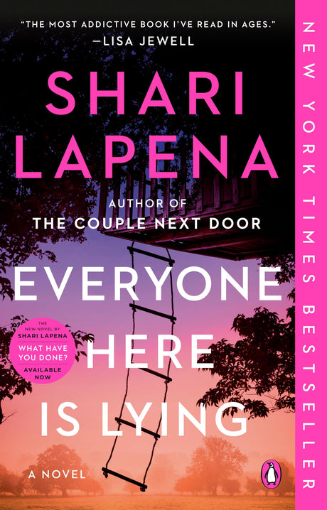 Everyone Here Is Lying -- Shari Lapena, Paperback