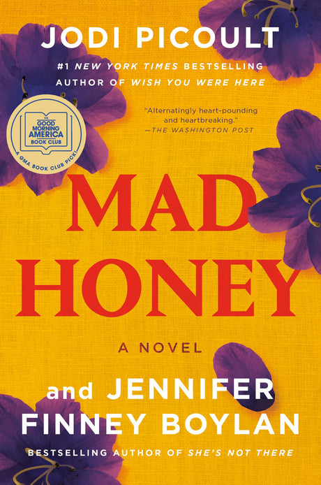 Mad Honey: A GMA Book Club Pick -- Jodi Picoult, Paperback
