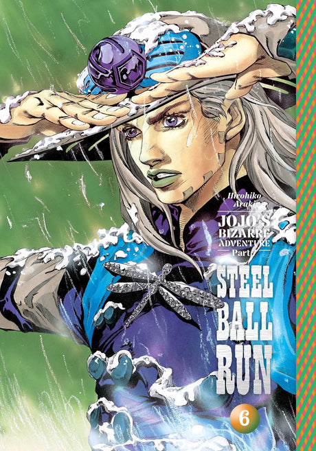 Jojo's Bizarre Adventure: Part 7--Steel Ball Run, Vol. 6 -- Hirohiko Araki, Hardcover