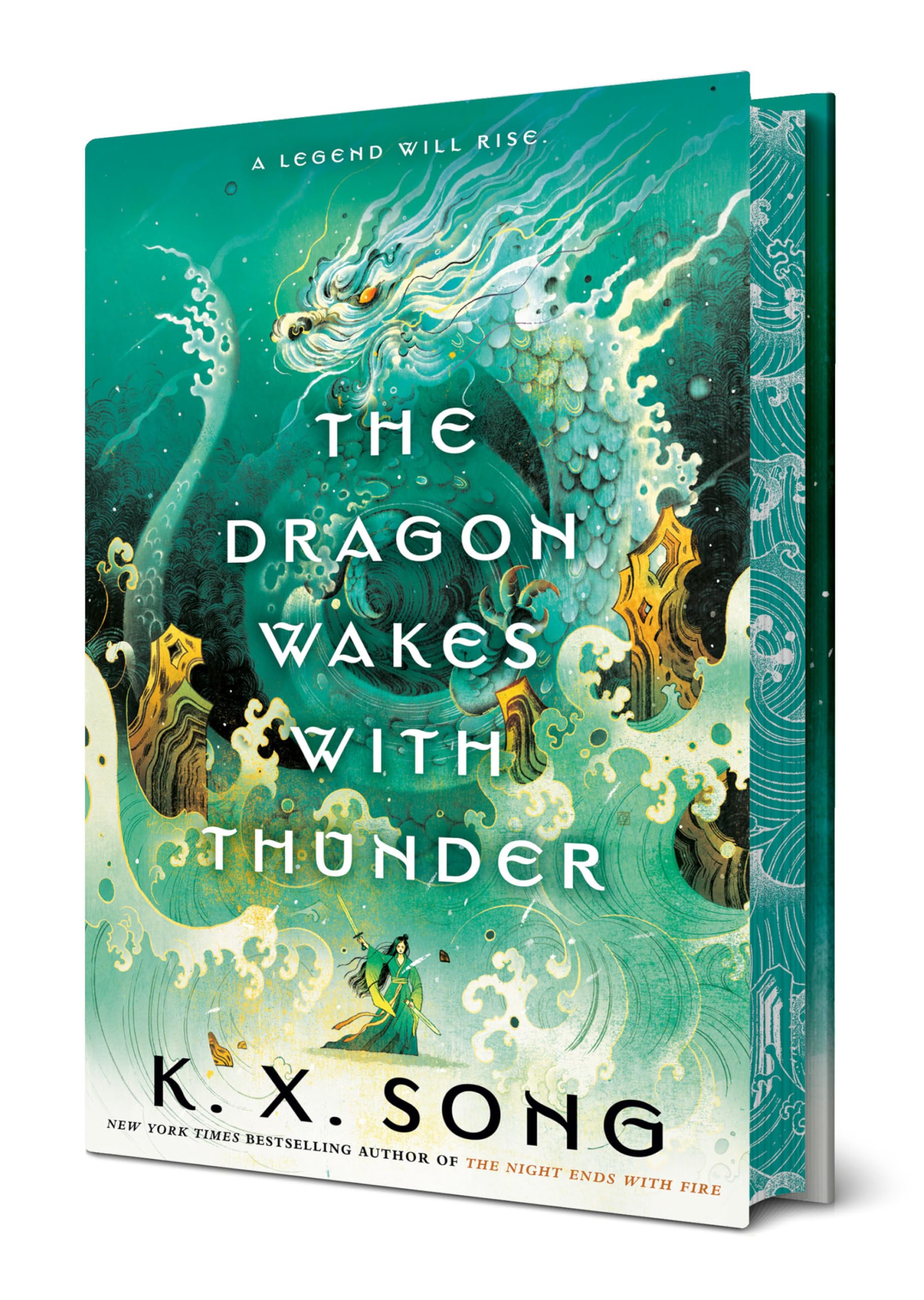 The Dragon Wakes with Thunder -- K. X. Song