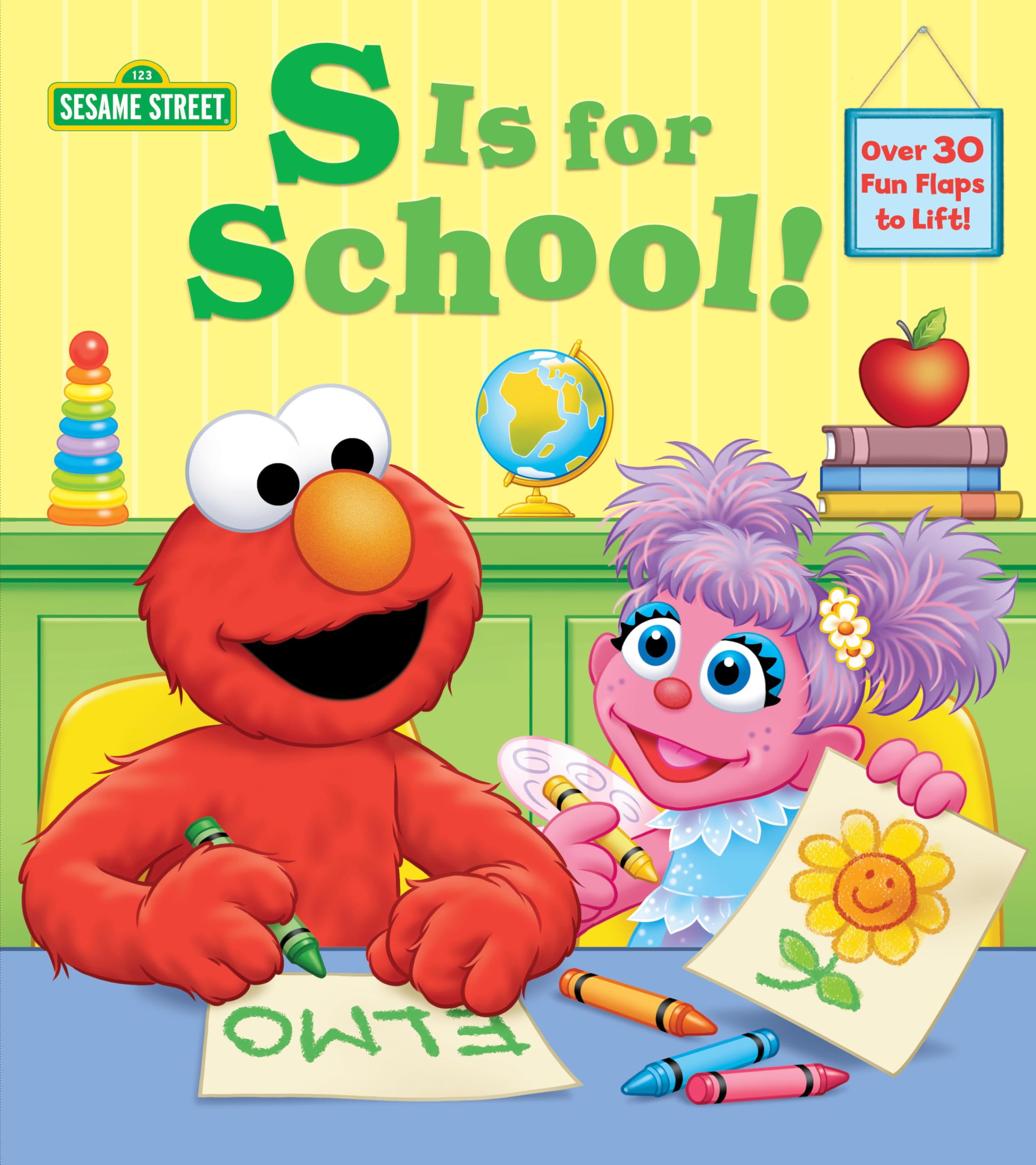 S Is for School! (Sesame Street): A Lift-The-Flap Board Book by Posner-Sanchez, Andrea