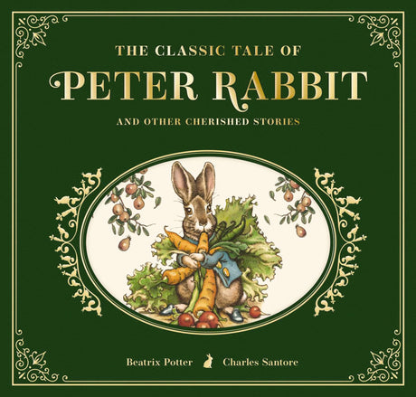 The Classic Tale of Peter Rabbit: The Collectible Leather Edition -- Beatrix Potter, Hardcover