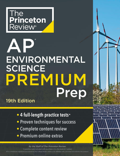 Princeton Review AP Environmental Science Premium Prep, 19th Edition: 4 Practice Tests + Digital Practice Online + Content Review -- The Princeton Review, Paperback