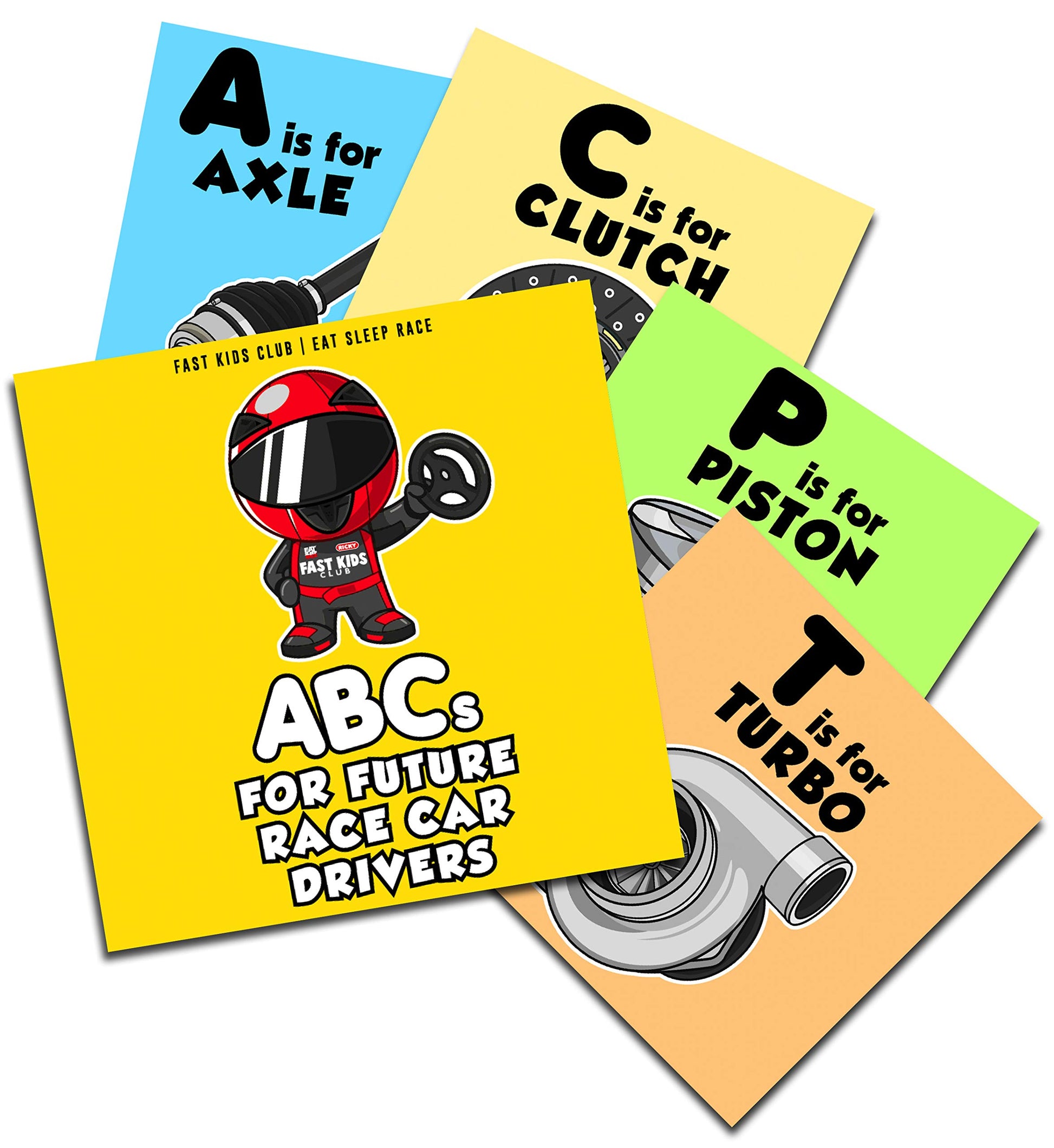 ABCs for Future Race Car Drivers by Club, Fast K.