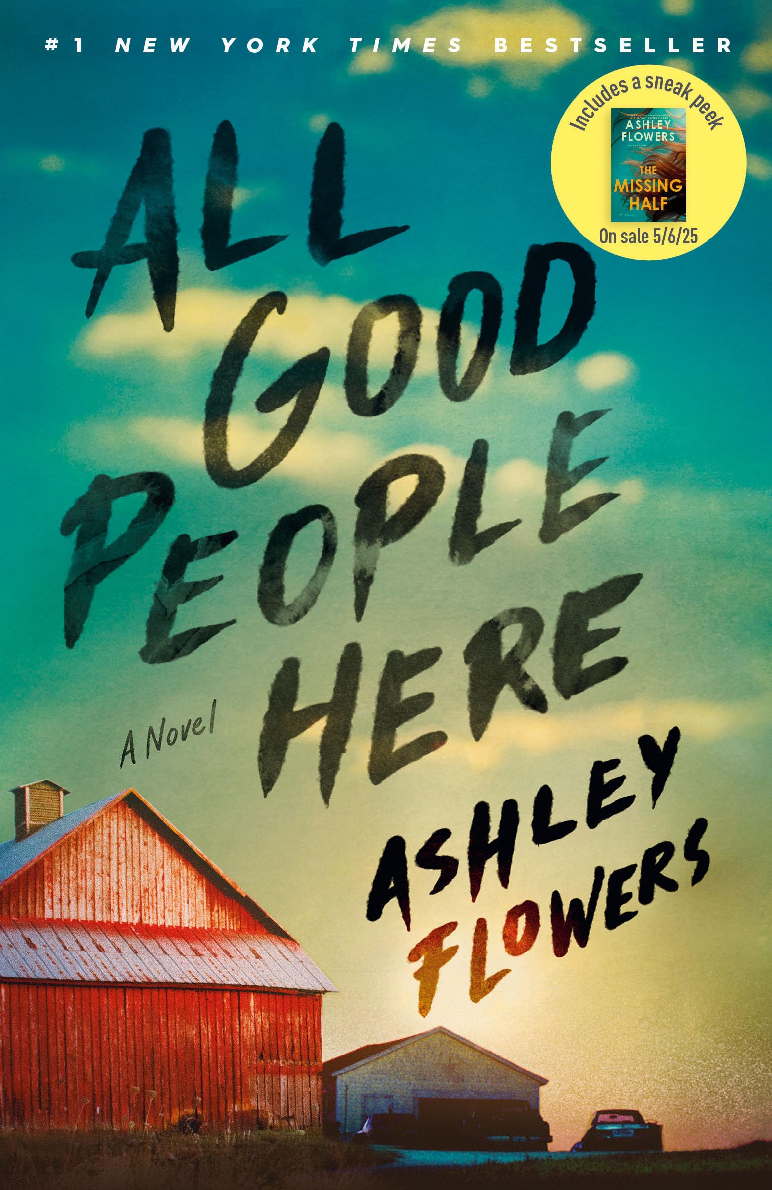All Good People Here by Flowers, Ashley