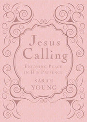 Jesus Calling, Pink Leathersoft, with Scripture References: Enjoying Peace in His Presence (a 365-Day Devotional) by Young, Sarah