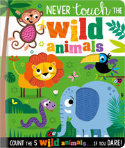 Never Touch the Wild Animals by Make Believe Ideas