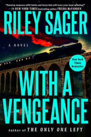 With a Vengeance by Sager, Riley