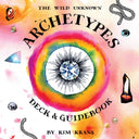 The Wild Unknown Archetypes Deck and Guidebook -- Kim Krans, Other