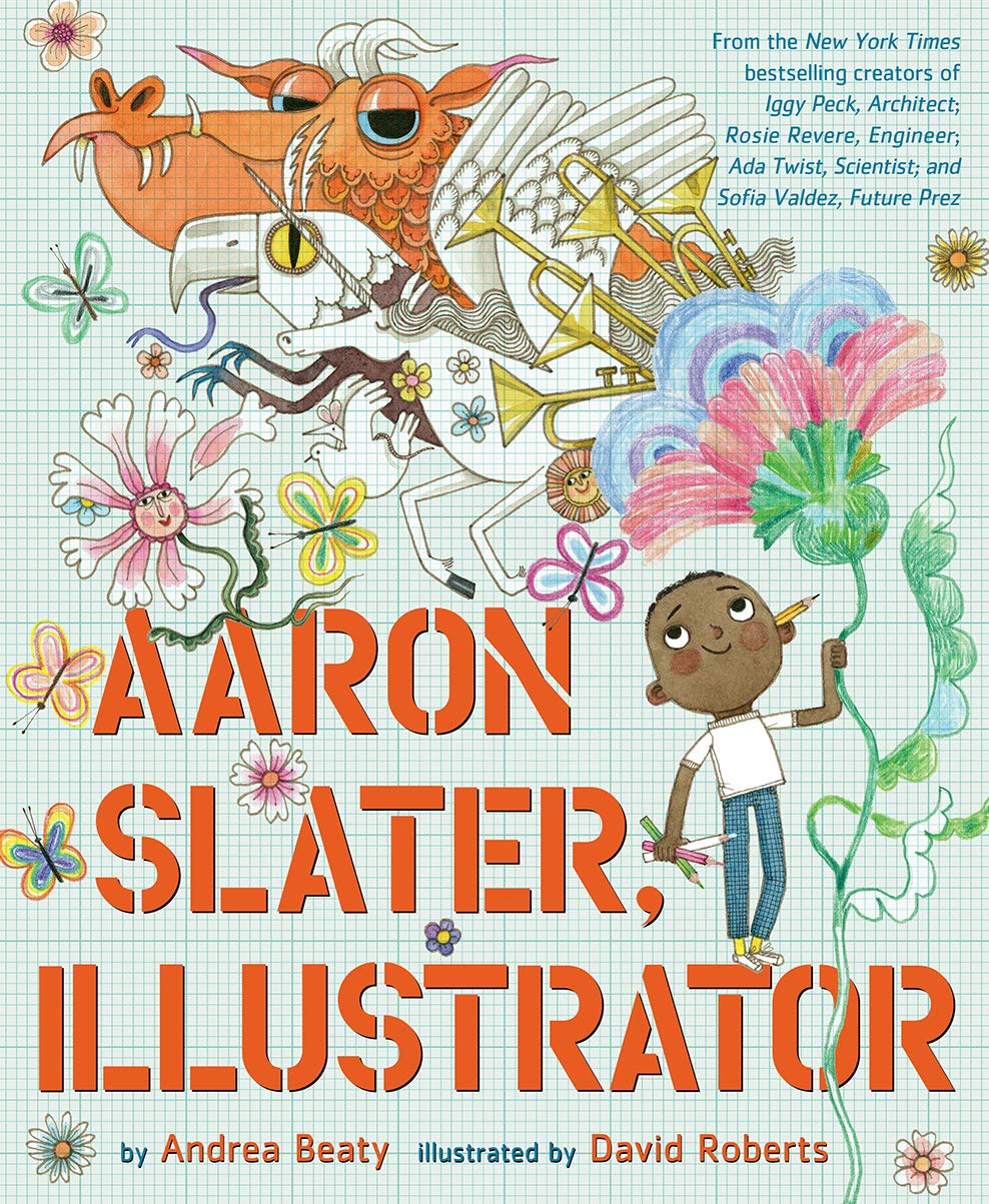 Aaron Slater, Illustrator by Beaty, Andrea