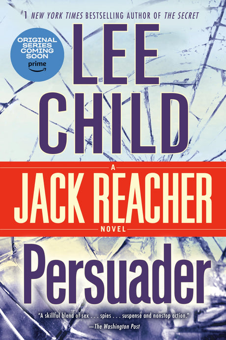 Persuader: A Jack Reacher Novel -- Lee Child, Mass Market Paperbound