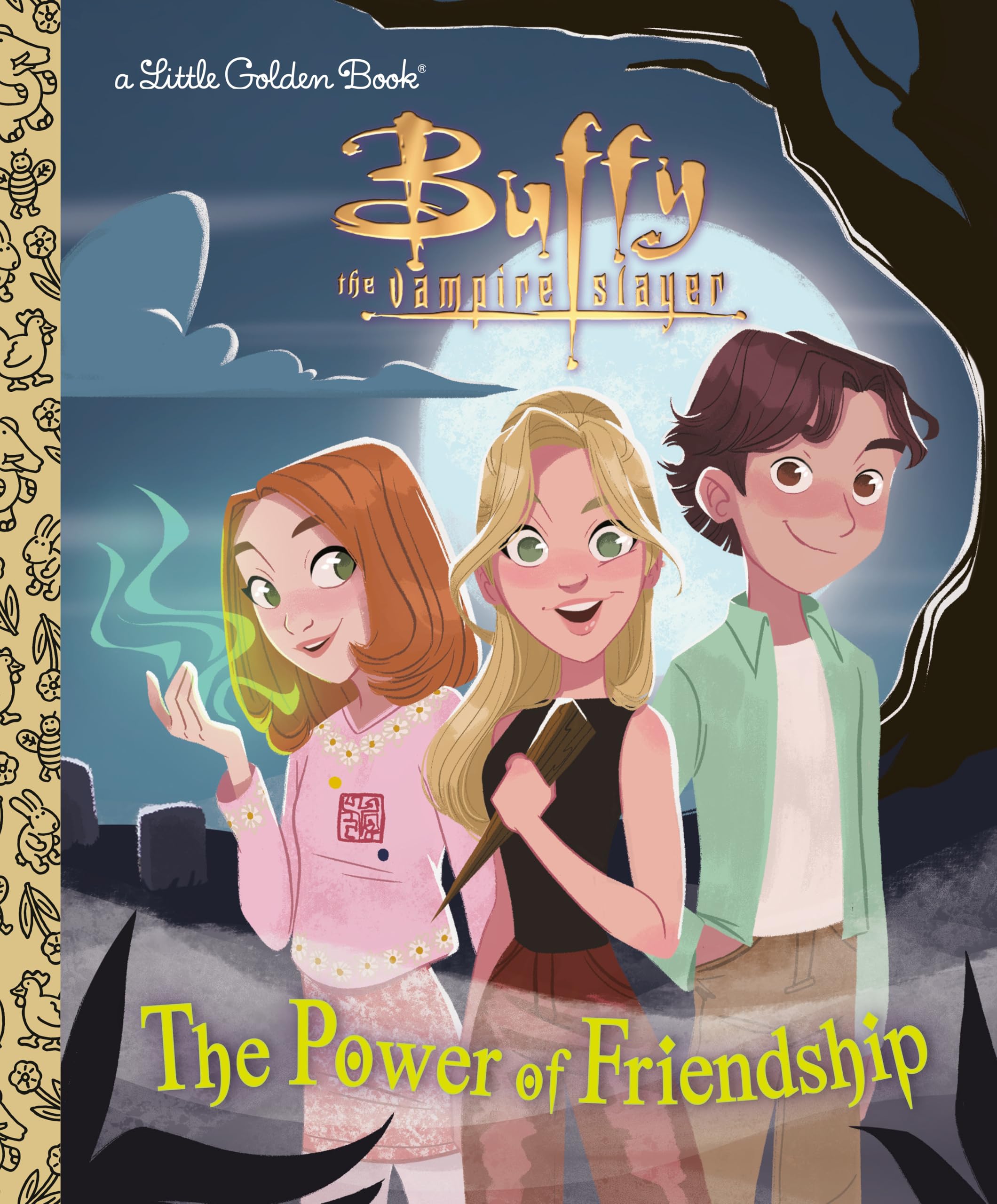 The Power of Friendship (Buffy the Vampire Slayer) by Murphy, Virginia