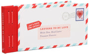 Letters to My Love: Write Now. Read Later. Treasure Forever. by Redmond, Lea