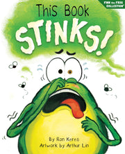 This Book Stinks!: A Funny and Interactive Story for Kids by Keres, Ron