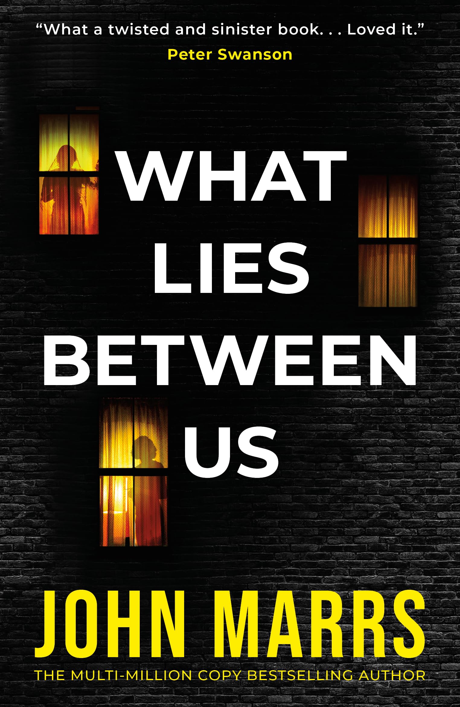 What Lies Between Us by Marrs, John