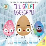 The Good Egg Presents: The Great Eggscape!: Over 150 Stickers Inside: An Easter and Springtime Book for Kids [With Two Sticker Sheets] by John, Jory