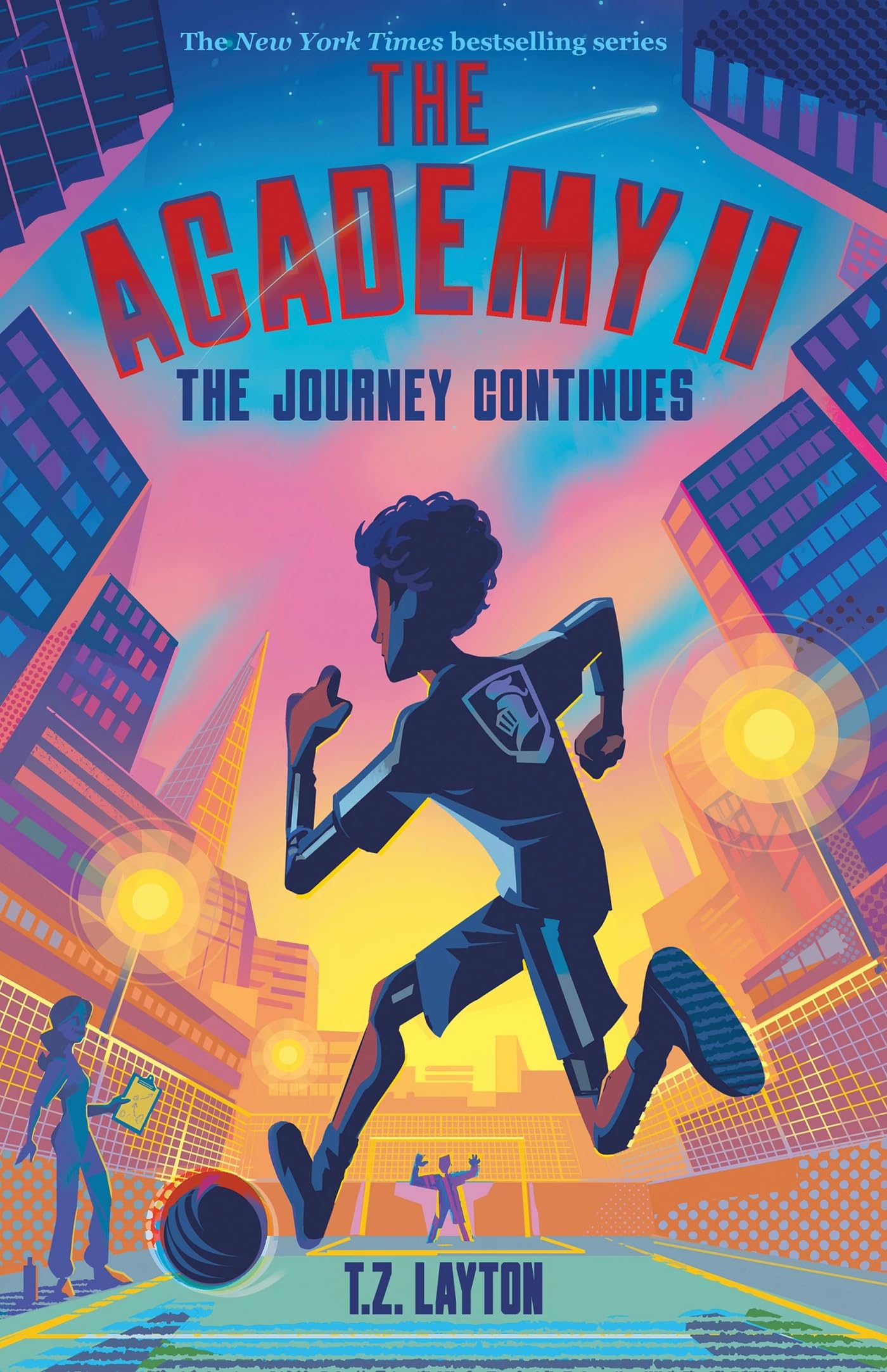 The Academy II: The Journey Continues by Layton, T. Z.