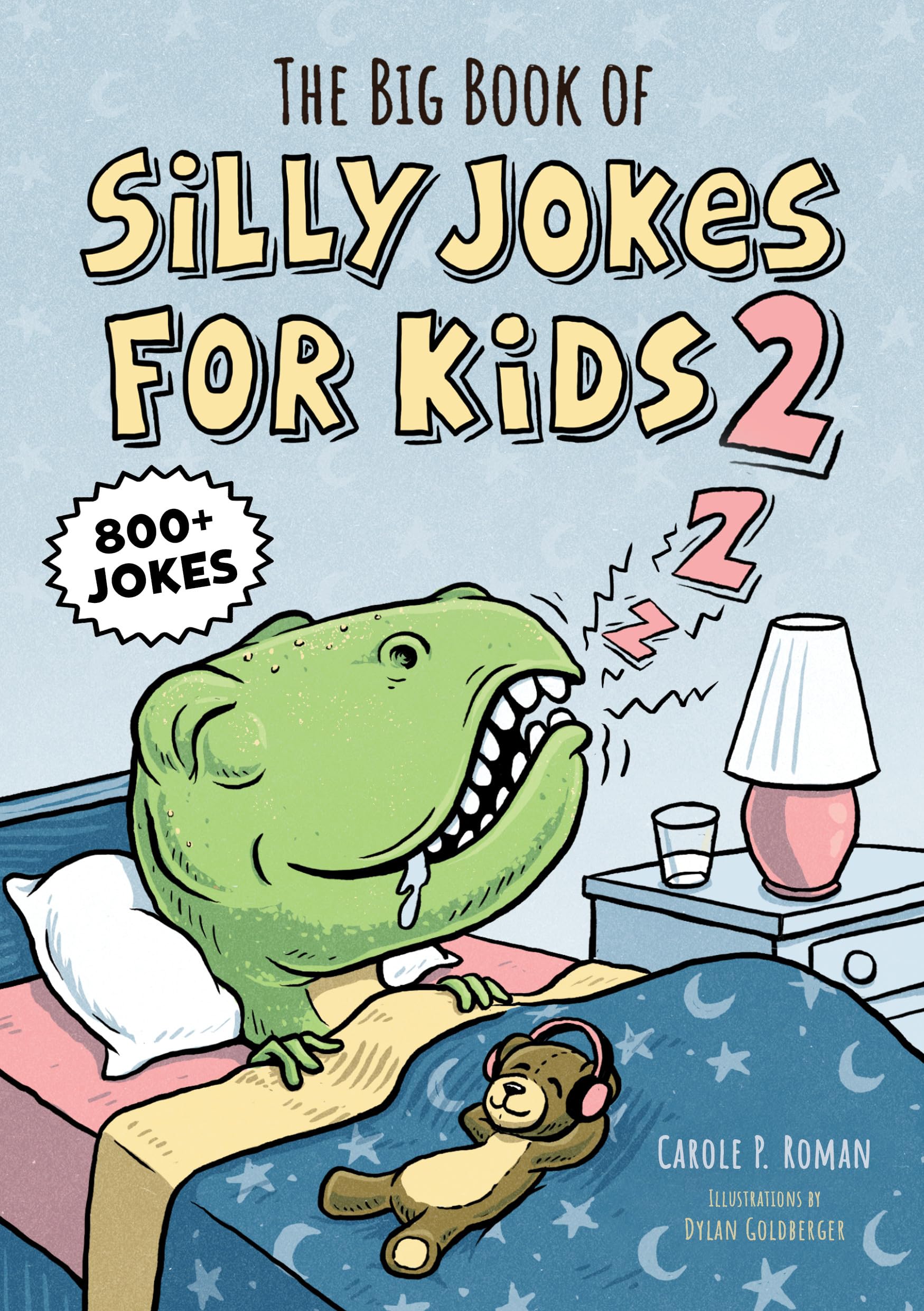 The Big Book of Silly Jokes for Kids 2: 800+ Jokes by Roman, Carole P.