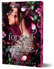 Forged by Malice (Deluxe Edition) by Helen, Elizabeth