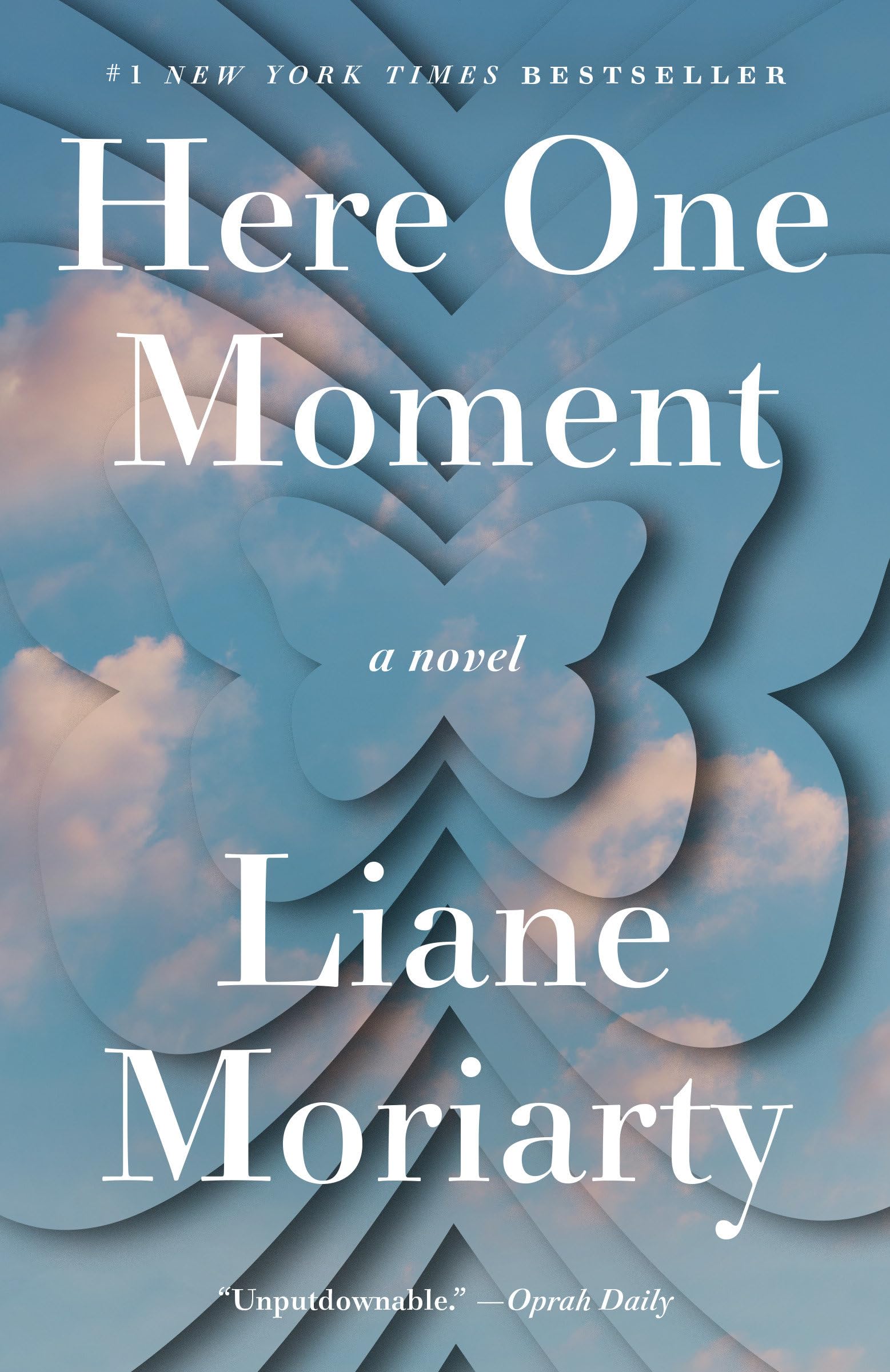 Here One Moment -- Liane Moriarty