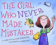 The Girl Who Never Made Mistakes by Pett, Mark