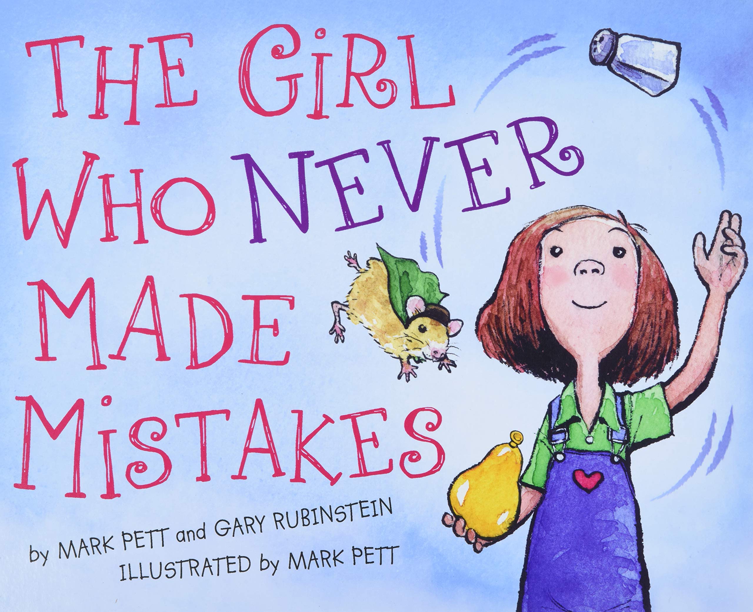 The Girl Who Never Made Mistakes by Pett, Mark